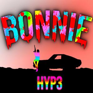Bonnie (Explicit)