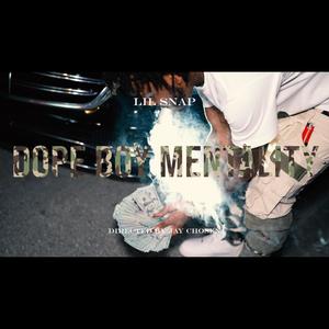 Dope Boy Mentality (Explicit)