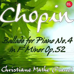 Ballade for Piano No.4 in F Minor, Op.52