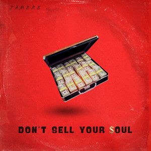 Don’t Sell Your Soul