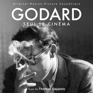 Godard seul le cinema (Original Soundtrack)