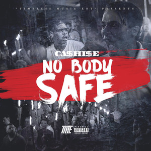 No Body Safe (Explicit)