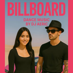 BILLBOARD (feat. DJ Aeric & Lexi)