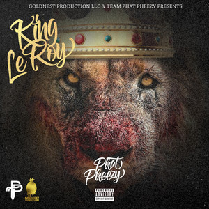 King LeRoy (Explicit)