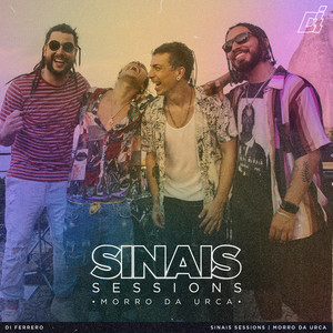 Sinais Sessions - Morro Da Urca (Ao Vivo)