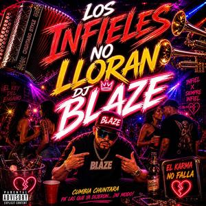 Los Infieles No Lloran