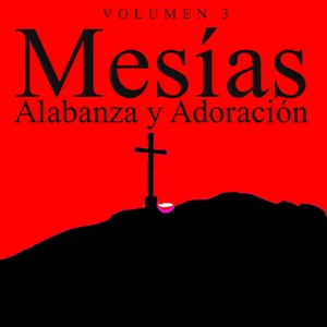 Alabanza y Adoración (Vol. 3)