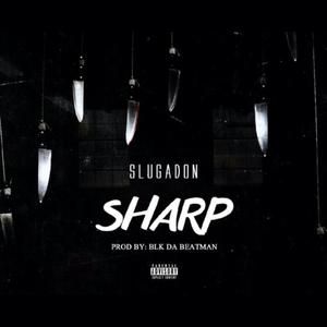 SHARP (Remastered) [Explicit]