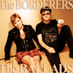 The Best of the Borderers: The Ballads