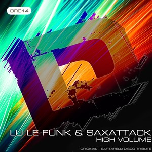 High Volume (Sartarelli's Disco Tribute)