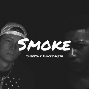 Smoke (Diss on Imsleeping & Haters) (feat. Buretta) [Explicit]