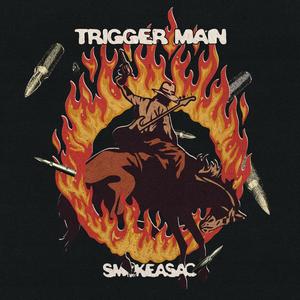 Trigger Man