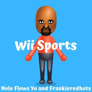 Wii Sports(feat. Frankieredhots)