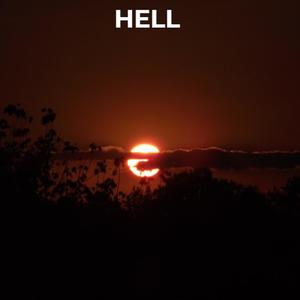 Hell (Explicit)