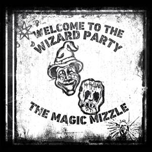 WELCOME TO THE WIZARD PARTY (Explicit)