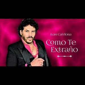 Como Te Extraño (Remix)