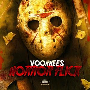 Horror Flick (Explicit)