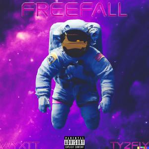 FREEFALL (feat. Ty2Fly) (Explicit)