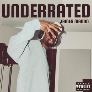 UNDERRATED (Explicit)