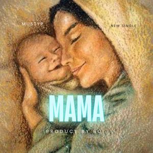 Mama (Explicit)