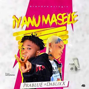 Iyanumasele (feat. DaBixx Osha) (Explicit)