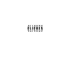 Cliches (Explicit)