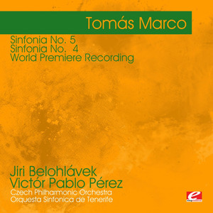 Marco: Sinfonia No. 5 (Modelos de Universo) - Sinfonia No 4 (Espacio Quebrado) - World Premiere Recording (Digitally Remastered)