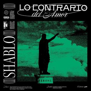 Lo Contrario del Amor (Explicit)