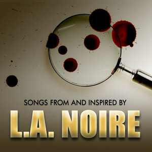 Music From And Inspired By L.A Noire