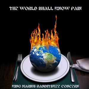 The World Shall Know Pain (feat. banditskee & concern) [Explicit]