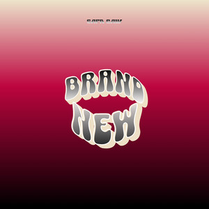 Brand New (Explicit)