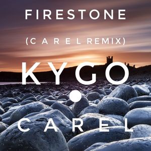 Firestone (CAREL Remix)