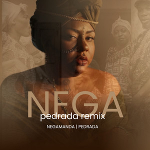 Nêga (Pedrada remix)