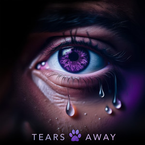 Tears Away