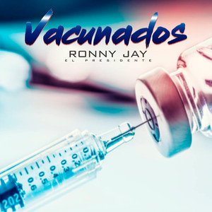 VACUNADOS (Explicit)