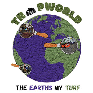 Trap World (The Earths My Turf) [Explicit]