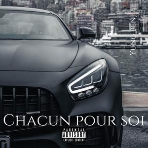 Chacun pour soi (Explicit)