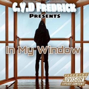 In My Window (Explicit)