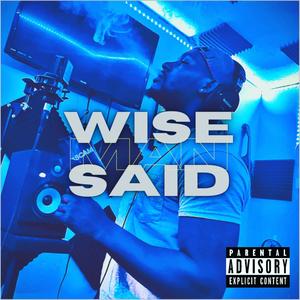 Wise Man Said (Explicit)