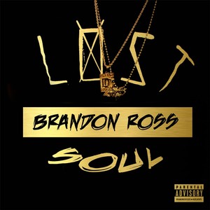 Lost Soul (Explicit)