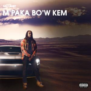 M'paka bo'w ke'm (Explicit)