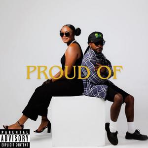 Proud of (feat. Eli Story) [Explicit]