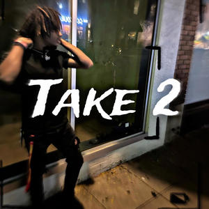 Take 2 (Explicit)