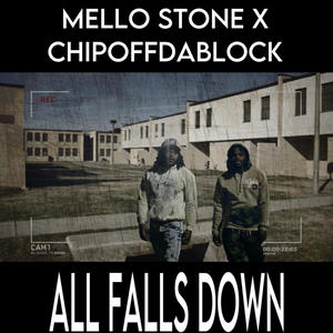 All falls down (feat. Chipoffdablock) [Explicit]