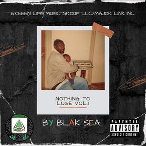 Nothing 2 Lose, Vol. 1 (Explicit)