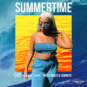 Summertime(feat. Molly Brazy & Jemineye)