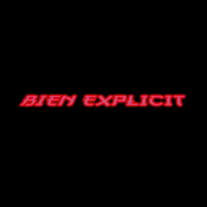 Bien Explicit