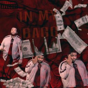In My Bagg (Explicit)