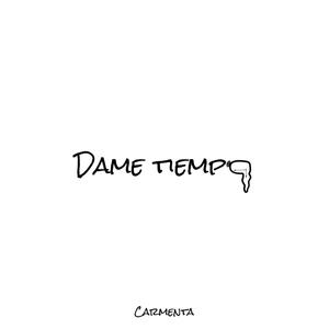 Dame Tiempo