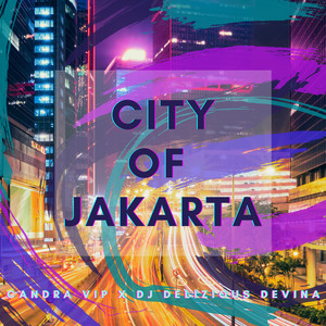 City Of Jakarta (Original Mix)
